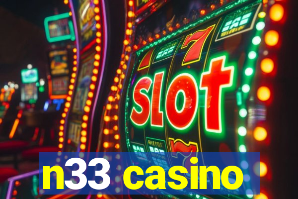 n33 casino